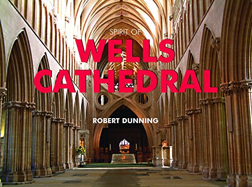 Beispielbild fr Spirit of Wells Cathedral zum Verkauf von WorldofBooks