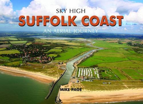 Beispielbild fr Sky High Suffolk Coast zum Verkauf von WorldofBooks