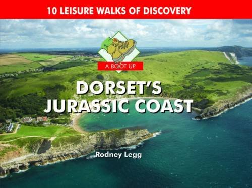 Stock image for A Boot Up Dorset's Jurassic Coast for sale by WorldofBooks