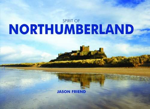 Beispielbild fr Spirit of Northumberland zum Verkauf von WorldofBooks