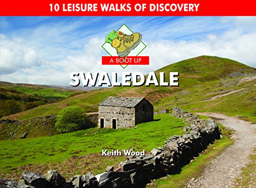 9781906887872: A Boot Up Swaledale