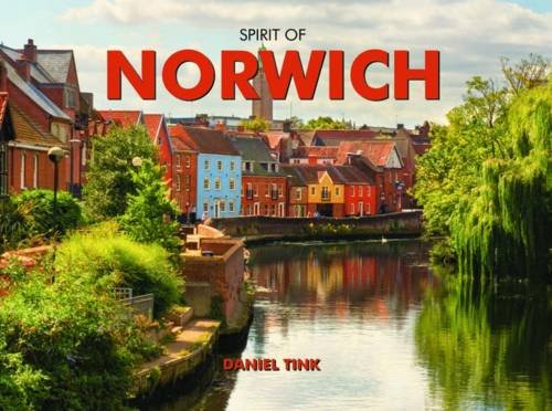 Beispielbild fr Spirit of Norwich zum Verkauf von WorldofBooks