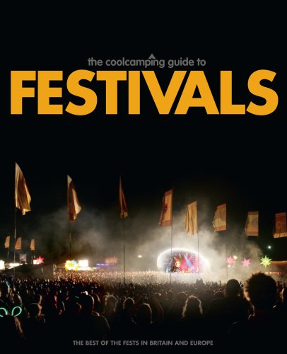 Beispielbild fr The Cool Camping Guide to Festivals zum Verkauf von WorldofBooks