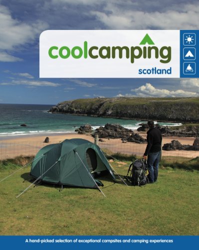 Imagen de archivo de Cool Camping Scotland: A Hand-picked Selection of Exceptional Campsites and Camping Experiences a la venta por AwesomeBooks