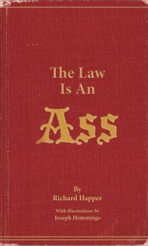 Beispielbild fr The Law Is An Ass zum Verkauf von WorldofBooks