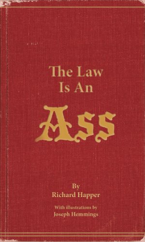 Imagen de archivo de The Law Is An Ass a la venta por WorldofBooks