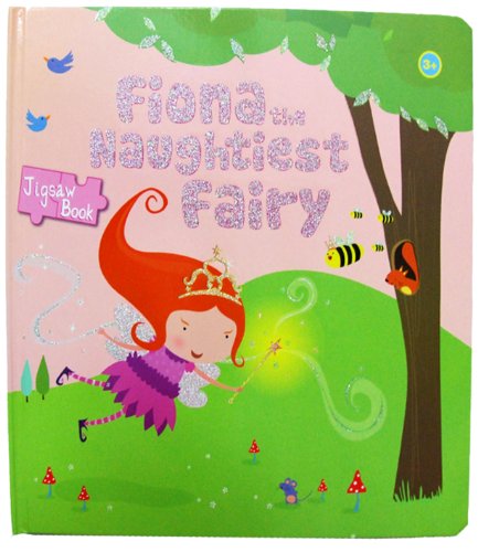 Beispielbild fr Meadow Kids Fiona the Naughtiest Fairy Jigsaw Book zum Verkauf von AwesomeBooks