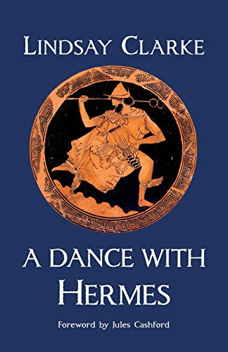 Stock image for A Dance with Hermes for sale by Celt Books