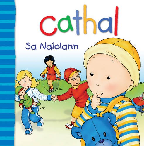 Stock image for Cathal : Sa Naolann for sale by Better World Books Ltd