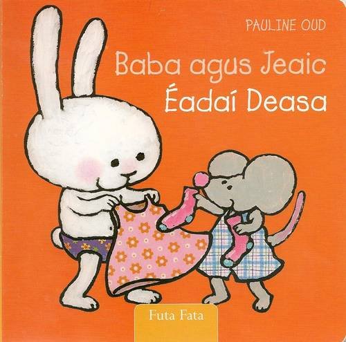 9781906907327: Baba Agus Jeaic: Eadai Deas (Irish Edition)