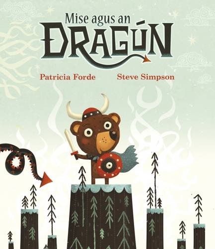Stock image for Mise Agus an Dragn for sale by Better World Books Ltd