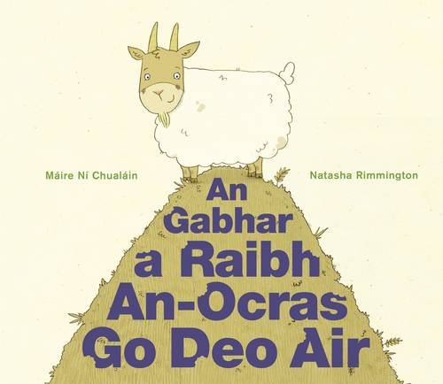 Stock image for An Gabhar a Raibh an-Ocras Go Deo Air for sale by WorldofBooks