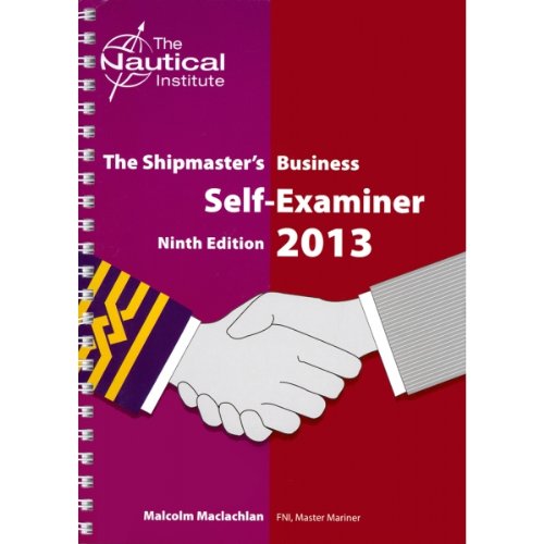 9781906915445: The Shipmaster's Business Self-Examiner