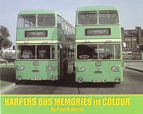 Harpers Bus Memories in Colour (9781906919566) by Roberts, Paul