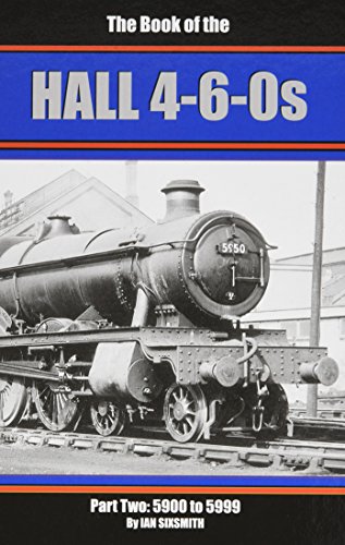 9781906919894: 5900-5999 (Part 2) (The Books of the Halls 4-6-0s)