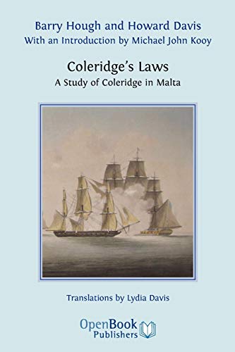 Coleridge's Laws. a Study of Coleridge in Malta. (9781906924126) by Hough, Barry; Davis, Howard