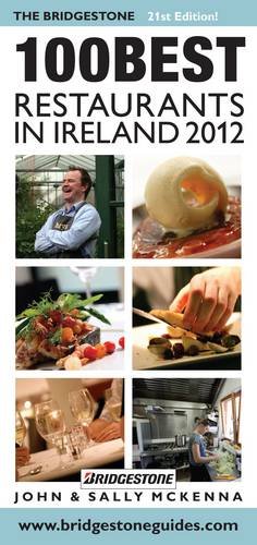 9781906927103: The Bridgestone 100 Best Restaurants in Ireland 2012 (Bridgestone Guides)