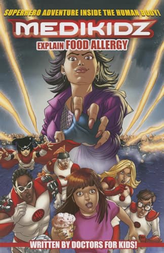 Imagen de archivo de Medikidz Explain Food Allergy : What's up with Paulina? a la venta por Better World Books Ltd