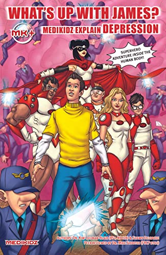 Stock image for What's Up with James? Medikidz Explain Depression for sale by WorldofBooks
