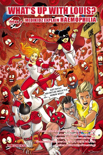 Stock image for Medikidz Explain Haemophilia : What's up with Louis? for sale by Better World Books Ltd