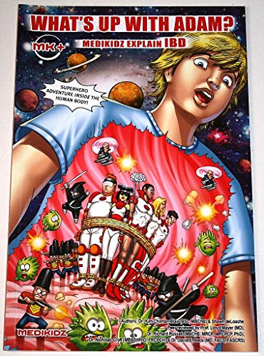 Stock image for What's Up with Adam? Medikidz Explain Inflammatory Bowel Disease (IBD) for sale by WorldofBooks