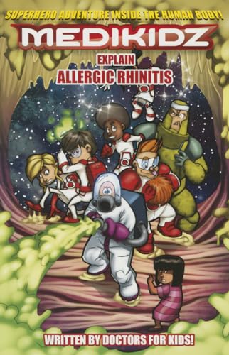 Stock image for Medikidz Explain Allergic Rhinitis: What's Up with Flaura? for sale by MusicMagpie