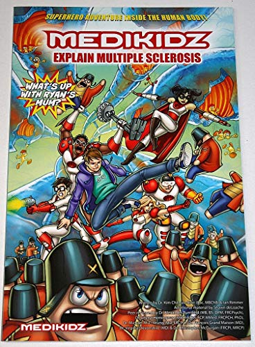 Stock image for Whats Up with Ryans Mum? Medikidz Explain Multiple Sclerosis for sale by Brit Books