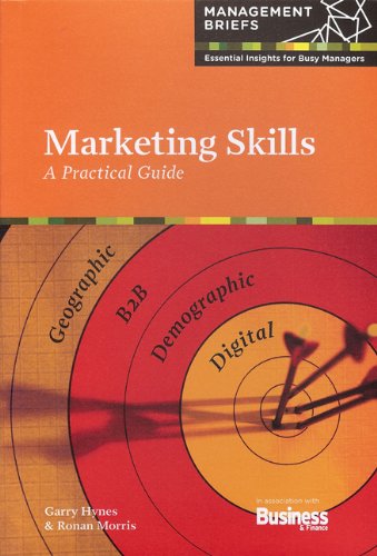 Beispielbild fr Marketing Skills: A Practical Guide (Management Briefs) zum Verkauf von AwesomeBooks