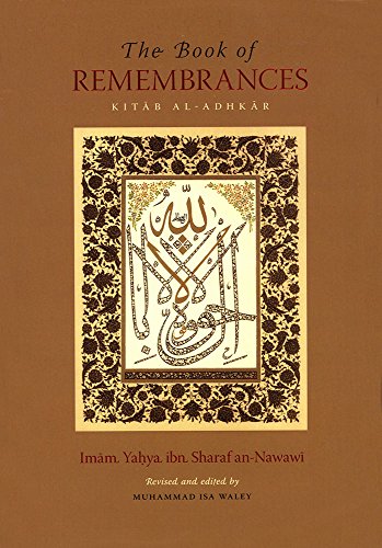 Beispielbild fr The Book of Remembrance - Kitab al Adkhar zum Verkauf von Revaluation Books