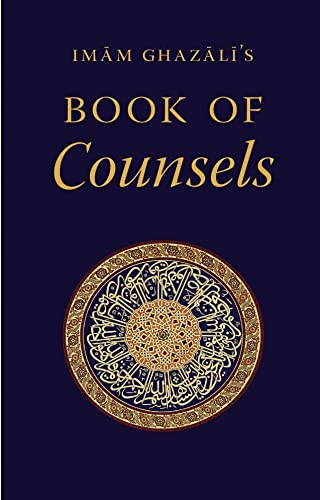 Stock image for Imam Ghazali's Book of Counsels for sale by GF Books, Inc.