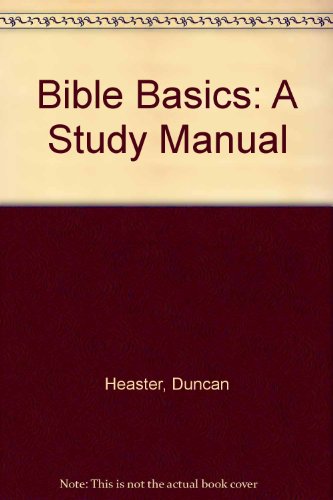 9781906951023: Bible Basics: A Study Manual