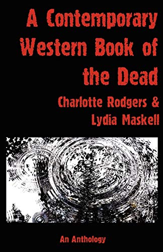 9781906958046: A Contemporary Western Book Of The Dead: An Anthology
