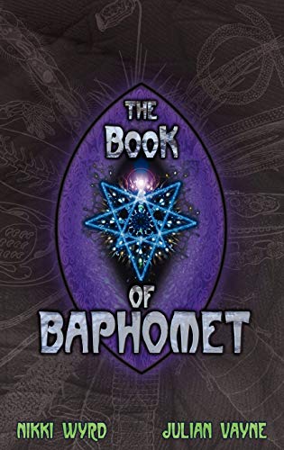 Stock image for The Book of Baphomet (a first printing inscribed by both authors) for sale by S.Carter