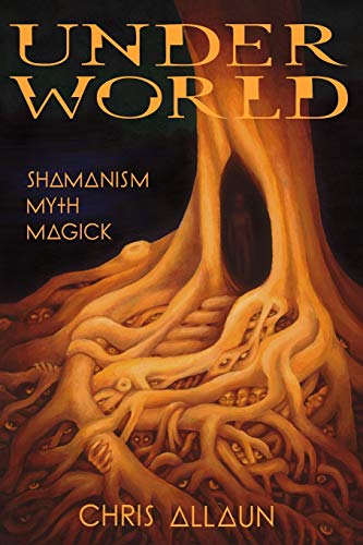 Beispielbild fr Underworld: Shamanism, Myth & magick zum Verkauf von HPB Inc.