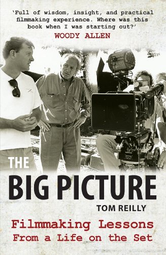 9781906964153: Big Picture: Filmmaking Lessons from a Life on the Set