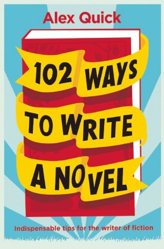 Stock image for 102 Ways to Write a Novel for sale by WorldofBooks