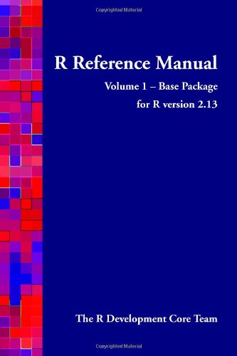Stock image for R Reference Manual - Volume 1 - Base Package - For R Version 2.13 for sale by Buchpark