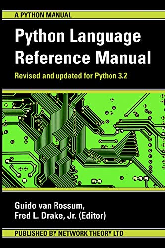 Beispielbild fr The Python Language Reference Manual (Python Manual) zum Verkauf von ZBK Books