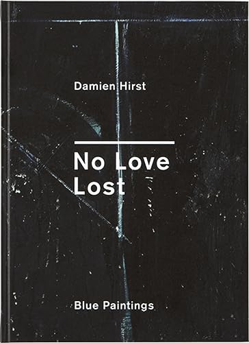 9781906967222: Damien Hirst: No Love Lost