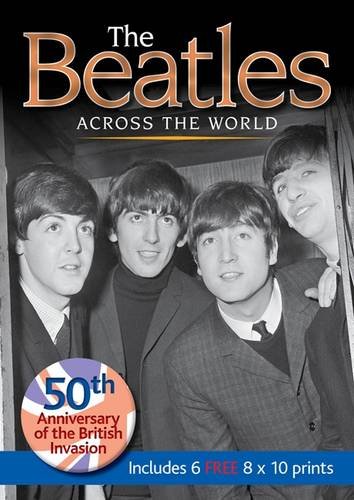 Beispielbild fr The Beatles: Across the World zum Verkauf von WorldofBooks