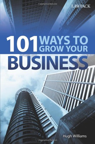 Beispielbild fr 101 Ways to Grow Your Business zum Verkauf von WorldofBooks