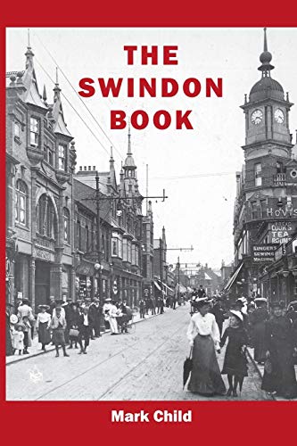Stock image for The Swindon Book for sale by WorldofBooks