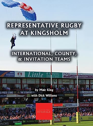 Stock image for Representative Rugby at Gloucester: International, County, & Invitation Teams for sale by AwesomeBooks