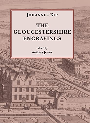 Stock image for Johannes Kip, The Gloucestershire Engravings for sale by GreatBookPrices