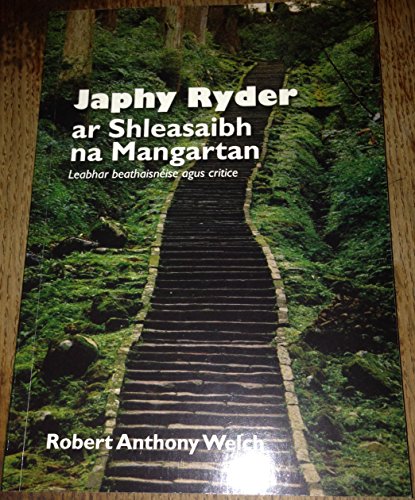 Beispielbild fr Japhy Ryder: Ar Shleasaibh Na Mangartan (Irish Edition) zum Verkauf von Kennys Bookshop and Art Galleries Ltd.