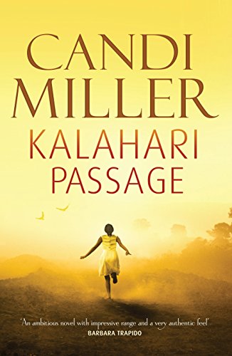 Beispielbild fr Kalahari Passage zum Verkauf von Better World Books