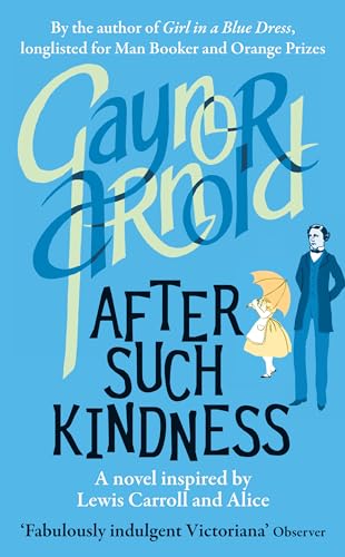Stock image for After Such Kindness for sale by WorldofBooks