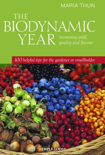 Beispielbild fr The Biodynamic Year zum Verkauf von Blackwell's
