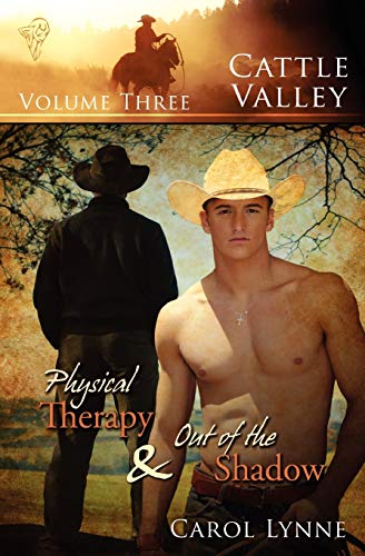 Beispielbild fr Cattle Valley, Vol. 3: Physical Therapy / Out of the Shadow zum Verkauf von Half Price Books Inc.