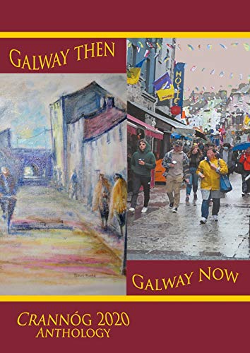 Beispielbild fr Galway then, Galway Now zum Verkauf von WorldofBooks